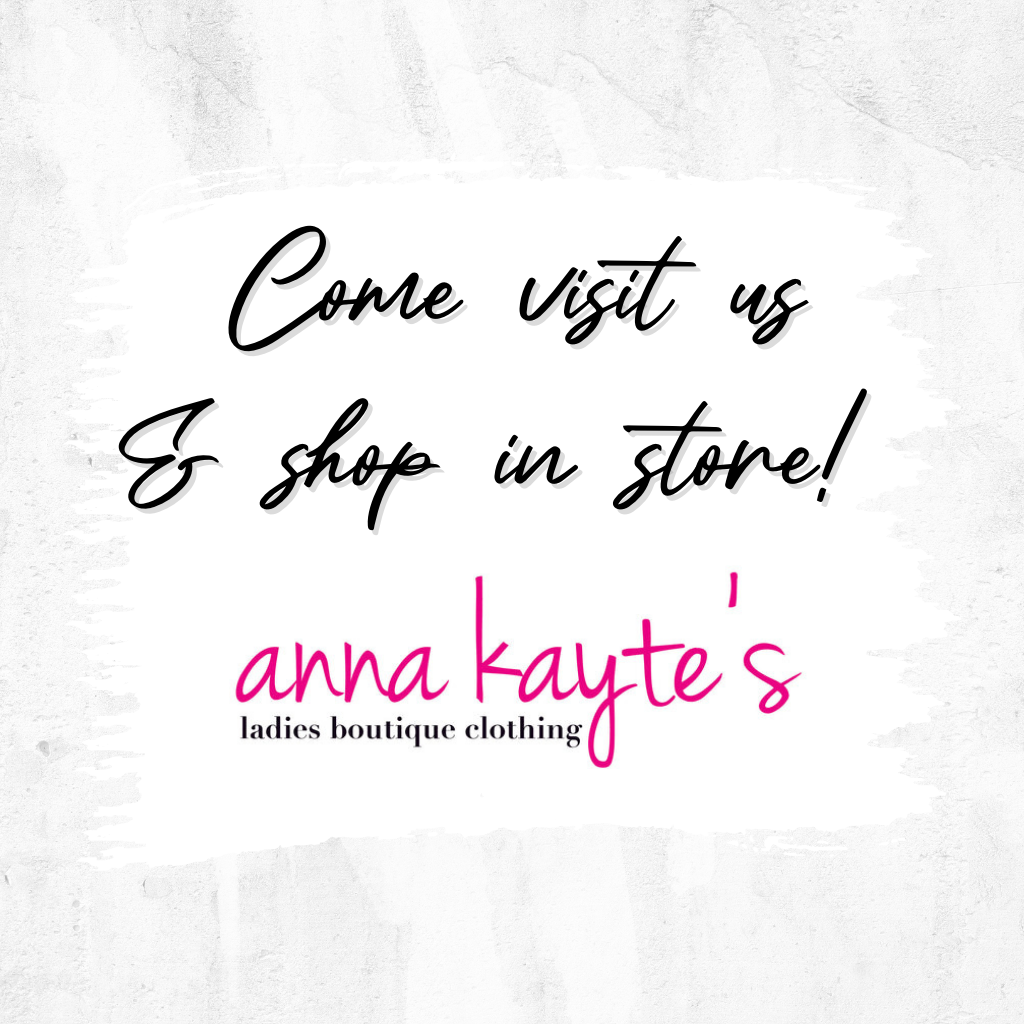 come visit us & shop in store | Anna Kayte’s Boutique | Women’s Fashion Boutique in Grinnell, Iowa.